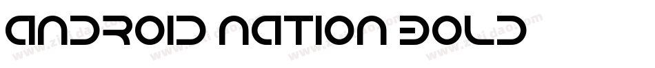 Android Nation Bold字体转换